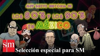 Muy breve historia de los 80s y 90s en México  Bully Magnets  Historia Documental [upl. by Fiedler]