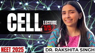 NEET 2025 Cell the Basic Unit of life  Day  1  Complete NCERT in detail with Questions [upl. by Arihas]