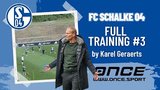 FC Schalke 04  full training 3 by Karel Geraerts [upl. by Haimaj]