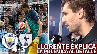 Man City 43 Tottenham  Llorente admite tocarla con el brazo explica al detalle el gol  Diario AS [upl. by Mure]