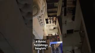 Rohini furnishings varthur amp sarjapura Bengaluru [upl. by Batty]