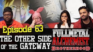 Fullmetal Alchemist Brotherhood  Episode 63 The Other Side of the Gateway  Group Reaction [upl. by Nasar316]