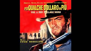 For A Few Dollars More  Soundtrack Suite Ennio Morricone [upl. by Suoiluj]