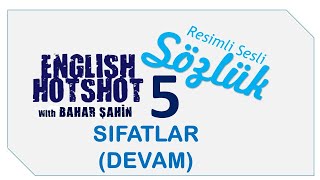 SIFATLAR 2  Adjectives 2  İNGİLİZCE TÜKÇE RESİMLİ SÖZLÜK [upl. by Godwin]