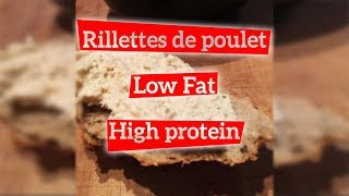 RILLETTES de POULET PAUVRE en GRAISSES et RICHE en PROTÉINES  Les Recettes Snap 2 [upl. by Teryl]