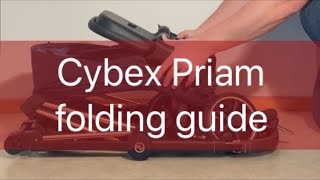 Cybex Priam 2023 Comprehensive Folding Guide [upl. by Corso]