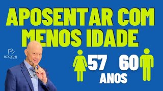 REGRA DE TRANSIÇÃO APOSENTADORIA COM IDADE MENOR 57 PARA MULHERES E 60 ANOS PARA HOMENS [upl. by Joelynn254]