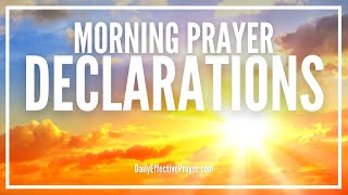 Morning Prayer Declarations  Command Your Morning Prayer [upl. by Snevets846]