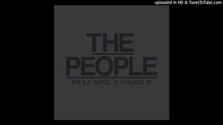 De La Soul  The People Feat Chuck D [upl. by Nera306]