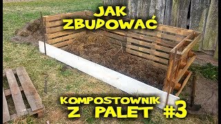 Kompostownik z palet  jak łatwo zbudować  Wiejskie Inspiracje [upl. by Memberg]