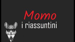 I RIASSUNTINI  MOMO  BookTopics [upl. by Kate]