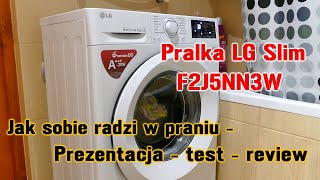 Pralka LG Slim F2J5NN3W Jak sobie radzi w praniu  Prezentacja  Test  Review [upl. by Evans503]