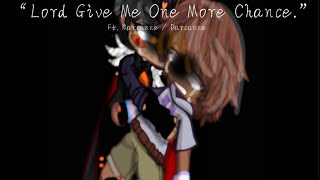 “Lord give me one more chance” Amphibia AU MarcanneDarcanne Music in description [upl. by James]