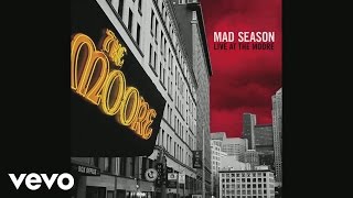 Mad Season  Live at the Moore Mini Documentary Digital Video [upl. by Ahsinrats]