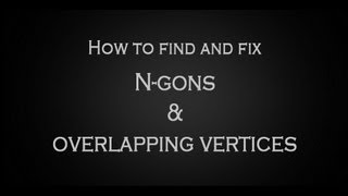 Tutorial Ngons amp Overlapping vertices solution in Autodesk 3Ds Max [upl. by Norvil815]