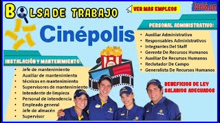 🎢 OFERTAS de EMPLEO 20222023 CINEPOLIS Vacantes y TRABAJO Experiencia Objetivos Postúlate [upl. by Popper]