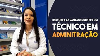 Curso Técnico em Administração SENAI Tocantins [upl. by Tarrel]