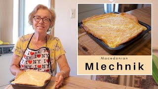 How to Make Traditional Macedonian Mlechnik  Macedonian Quiche  Traditional Macedonian Desserts [upl. by Kiona827]