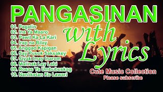 PANGASINAN SONGS with LYRICS [upl. by Wilser479]