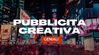 Le 20 PUBBLICITÁ più GENIALI di Sempre Pubblicità Creative [upl. by Itsrejk]