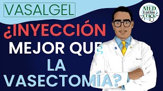 ANTICONCEPTIVO inyectable para HOMBRES  VASALGEL [upl. by Idisahc]