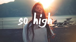 blackbear  so high Lyric Video [upl. by Aeel]