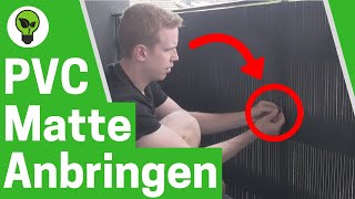 PVC Sichtschutzmatte Anbringen ✅ ULTIMATIVE ANLEITUNG Wie Balkonverkleidung Kürzen amp Befestigen [upl. by Austina]