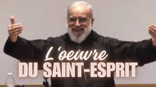 6 Loeuvre du SaintEsprit  Père Raniero Cantalamessa [upl. by Kcirrad845]