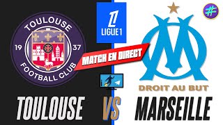 🔴Match en DIRECT  TOULOUSE vs OM  Ligue 1 [upl. by Hwu]