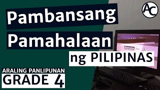 Araling Panlipunan Grade 4 Pambansang Pamahalaan ng Pilipinas [upl. by Shifrah]