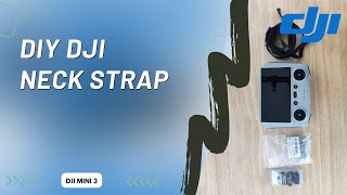 Make Your Own DJI Controller Neck Lanyard [upl. by Animlehliw]