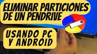 Elimina las particiones Imposibles de Borrar en un USB Usando ANDROID o un PC [upl. by Annerol]