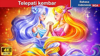 Telepati kembar 💚 Dongeng Bahasa Indonesia ✨ WOA Indonesian Fairy Tales [upl. by Sheela628]