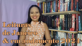 LEITURAS DE JANEIRO amp EM ANDAMENTO 2024 [upl. by Natloz680]