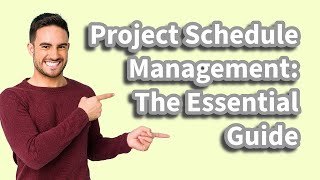 Project Schedule Management The Essential Guide PMP Exam Preparation [upl. by Nenney]