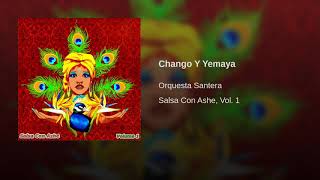 Chango y Yemaya  Orquesta Santera [upl. by Mide]