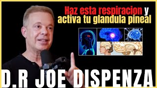 Esta es la forma correcta de Activar tu glandula pineal joe dispenza en español [upl. by Mario]