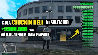 COMO GANAR DINERO INFINITO SOLITARIO en GTA 5 ONLINE con el Cluckin Bell Farm Raid sin PRELIMINARES [upl. by Belen]