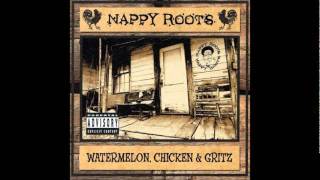 Nappy Roots  One Forty [upl. by Radbun556]