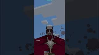 Colossal Titan NEW EXPLOSION 💥💣🤯 shorts attackontitan minecraft [upl. by Tibold]