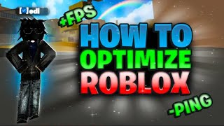 HOW TO OPTIMIZE ROBLOX Pt3 💻🪛 700 FPS🤯 FPS BOOST AND ZERO PING [upl. by Neoma]