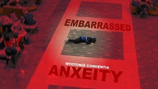 HOW TO NOT BE EMBARRASSED WITH MYOTONIA CONGENITA [upl. by Kcirdez186]