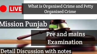 what is organised crime and petty organised crime  organisedcrime bns ipc pcs judge [upl. by Bevash]