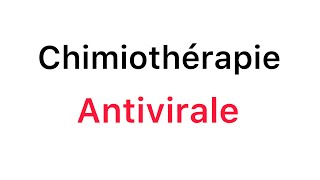 📍 Chimiothéparie Antivirale 🔥 [upl. by Dibb]