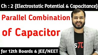 Parallel Combination of Capacitor  Physics Wallah  Alakh Pandey Sir  AlakhSirHighlights [upl. by Tamra]