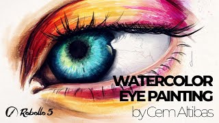 Rebelle 5 Eye Watercolor by Cem Altibas [upl. by Ardnal]