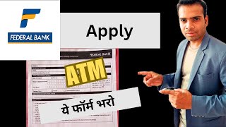 apply ATM federal bank account fill this form with complete process [upl. by Jolda464]