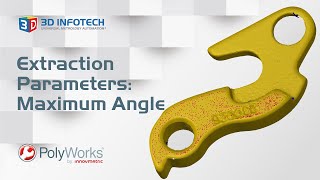 PolyWorks Tips amp Tricks  Extraction Parameters Maximum Angle [upl. by Vaughan]