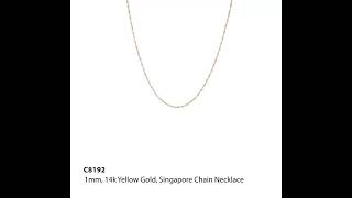 C8192  1mm 14k Yellow Gold Singapore Chain Necklace [upl. by Edholm487]