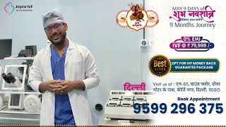 Navratri Special IVF Offer by Joyce IVF Centre Delhi [upl. by Glanville59]